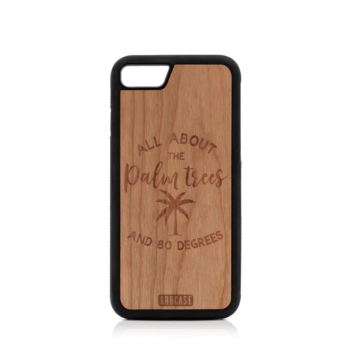 All About The Palm Trees and 80 Degrees Design Wood Case For iPhone 7/8 by GR8CASE