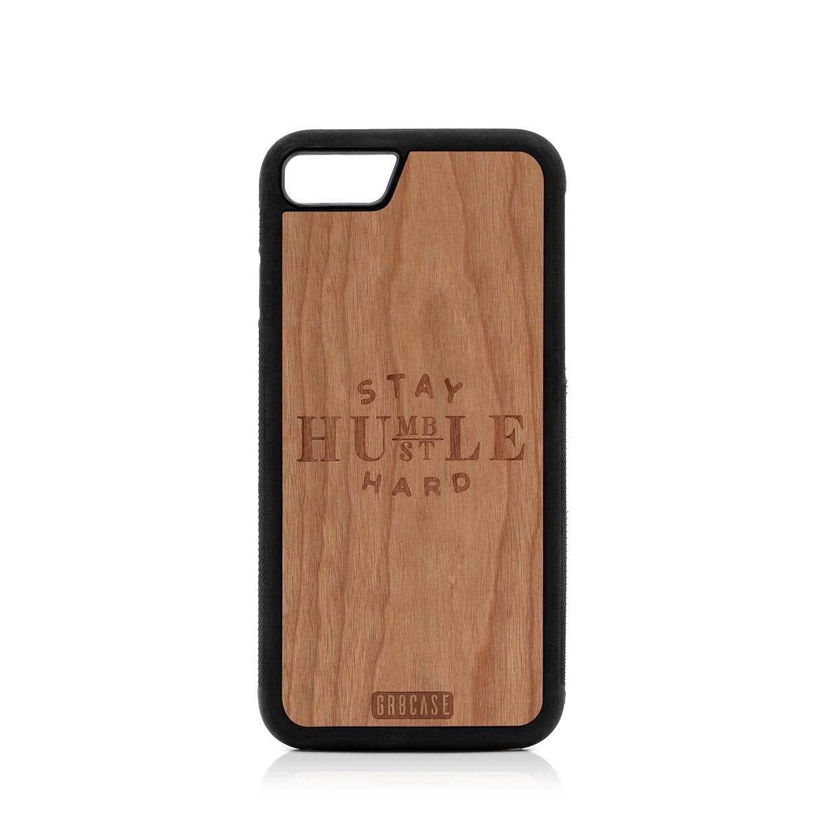 Stay Humble Hustle Hard Design Wood Case For iPhone SE 2020 by GR8CASE