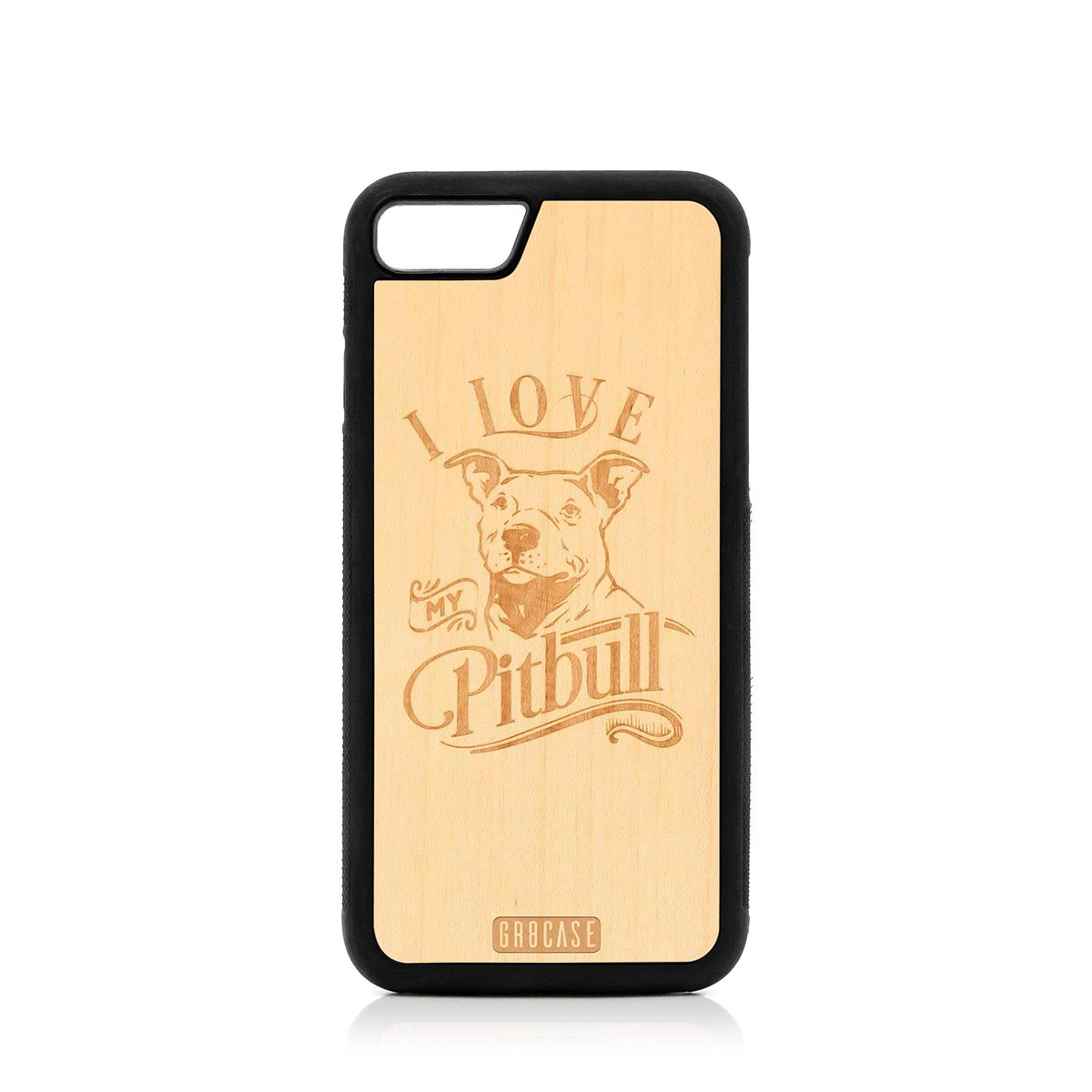 I Love My Pitbull Design Wood Case For iPhone 7/8 by GR8CASE