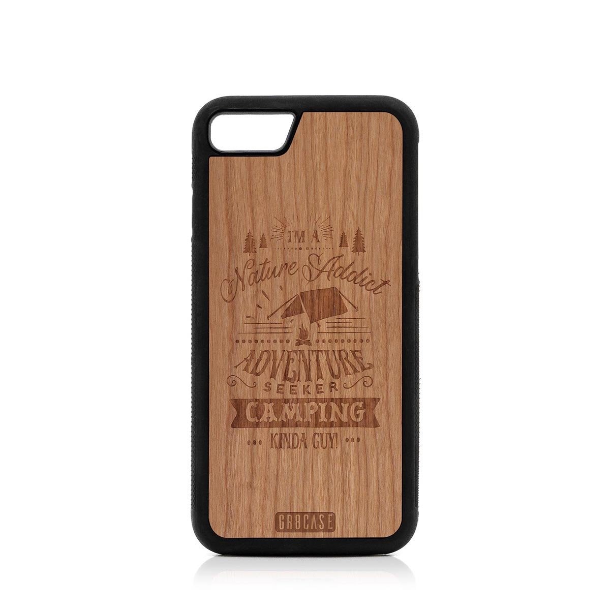 I'm A Nature Addict Adventure Seeker Camping Kinda Guy Design Wood Case For iPhone SE 2020 by GR8CASE