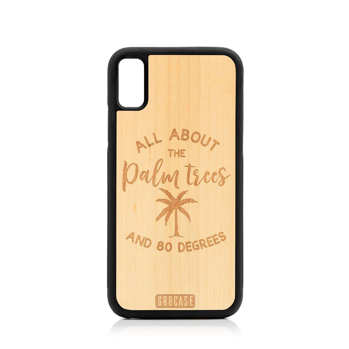 All About The Palm Trees and 80 Degrees Design Wood Case For iPhone X/XS by GR8CASE