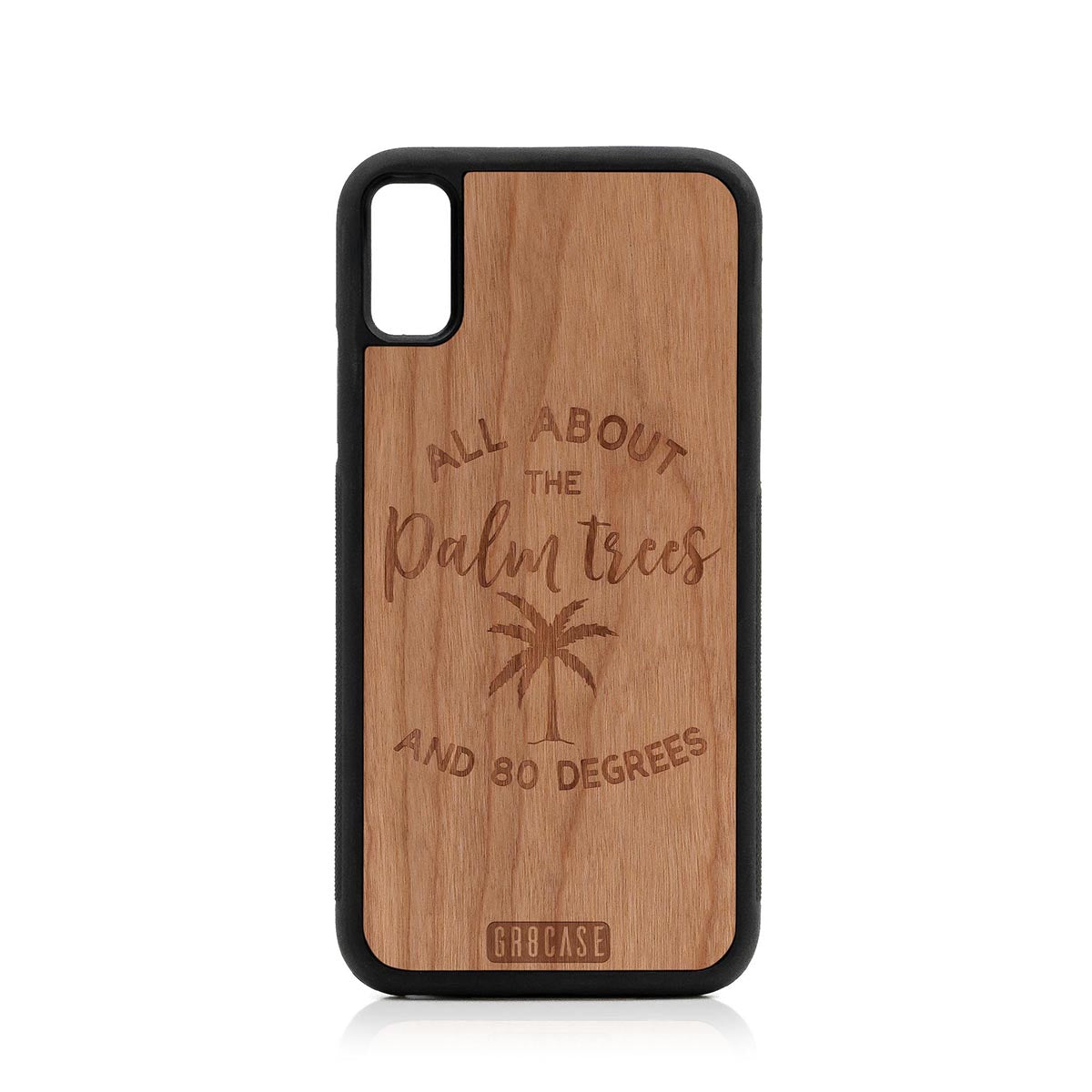 All About The Palm Trees and 80 Degrees Design Wood Case For iPhone XR by GR8CASE