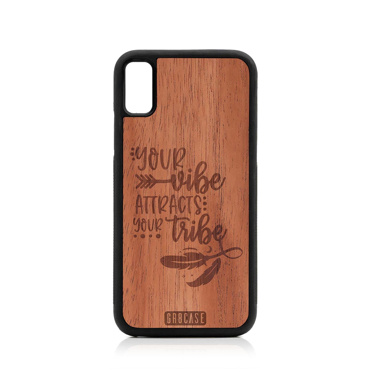 Your Vibe Attracts Your Tribe Design Wood Case For iPhone X/XS