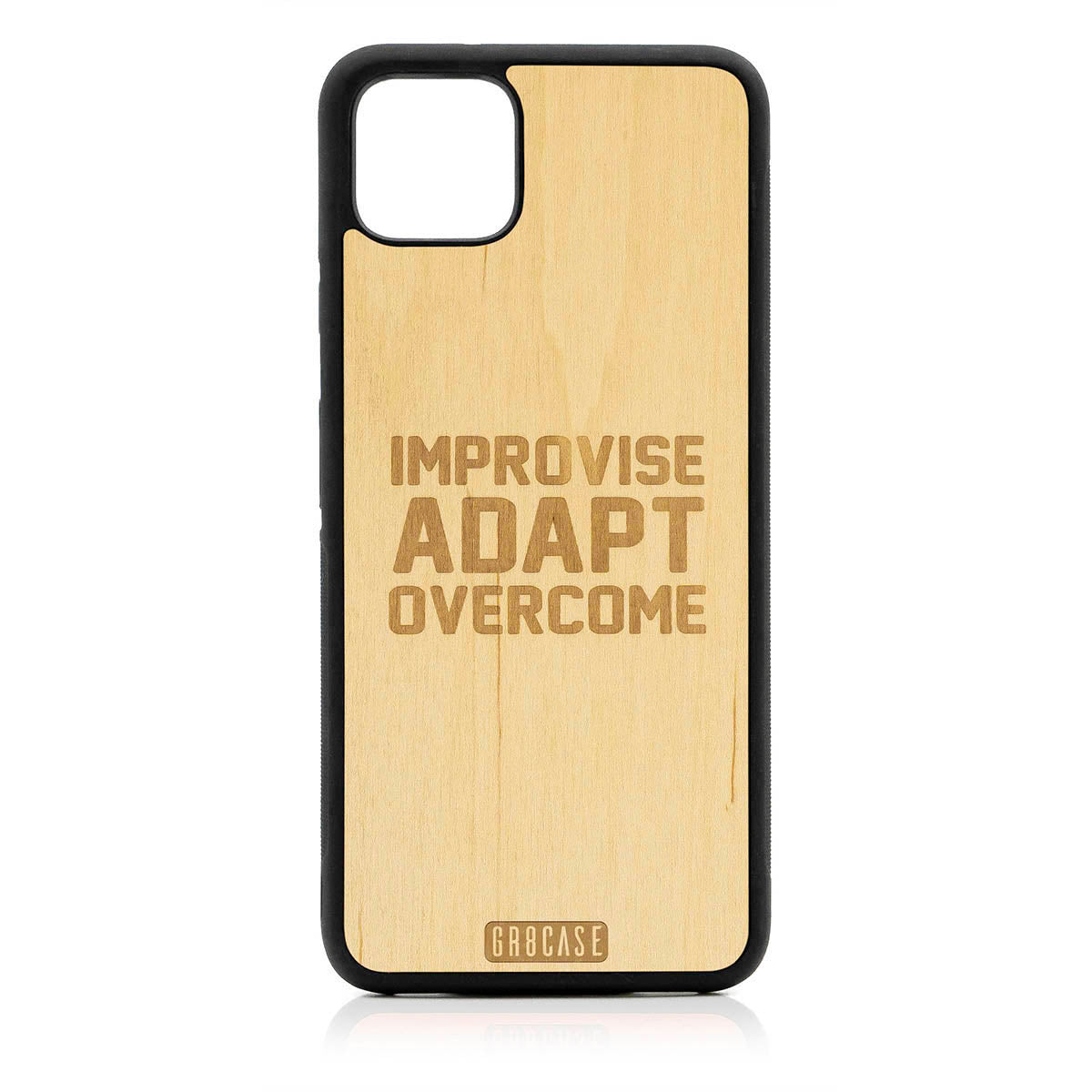 Improvise Adapt Overcome Design Wood Case For Google Pixel 4XL